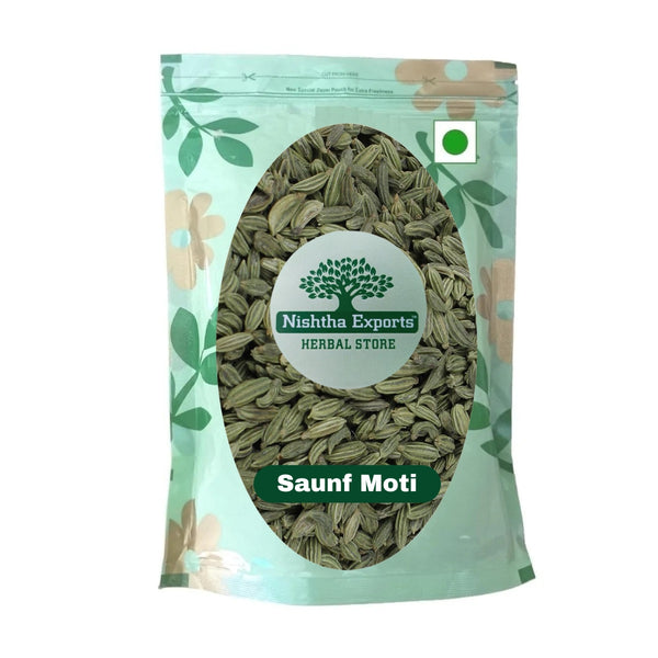 Saunf Moti-Fennel-सौंफ मोट्टी-Raw Herbs-Foeniculum Vulgare Mill-Thick-Ani-Jadi Booti-Single Herbs