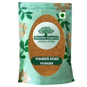 Paneer Dodi Powder - Paneer Doda Powder-पनीर डोडी पाउडर - Paneer Fruit- Paneer Phal - Withania Coagulans Raw Herbs-Jadi Booti