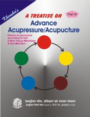 A Treatise on Advance Acupressure / Acupuncture Book By Khemka`s Part-03 AC-PART-03
