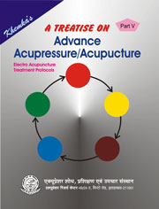 A Treatise on Advance Acupressure / Acupuncture Book By Khemka`s Part -05 AC-PART-05